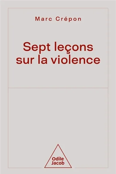 Sept leçons sur la violence