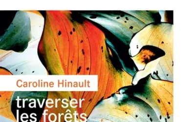 Traverser les forêts