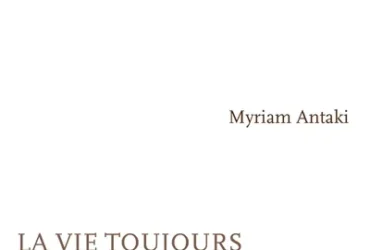 La vie toujours ailleurs