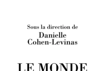 Le monde d'après 7 octobre 2023 Chez Cerf Danielle Cohen-Levinas