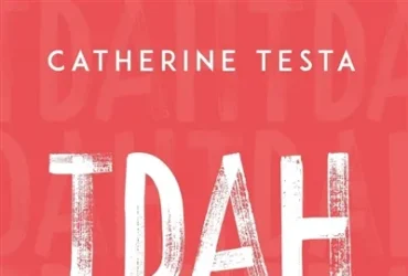 TDAH, et alors ?