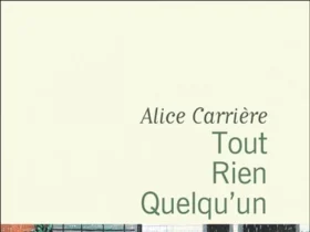 Tout, rien, quelqu'un