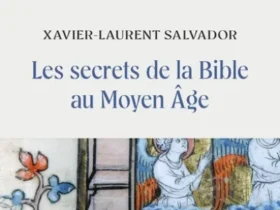 Les secrets de la Bible au Moyen Âge