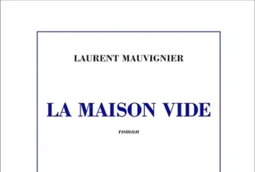 La Maison vide
