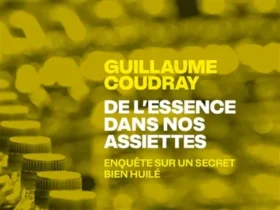 De l'essence dans nos assiettes