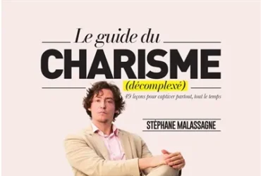 Le guide du charisme (décomplexé)