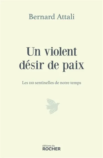 Un violent désir de paix