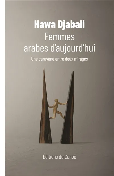 Femmes arabes d'aujourd'hui 