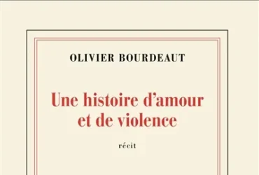 Une histoire d'amour et de violence