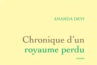Chronique d'un royaume perdu
