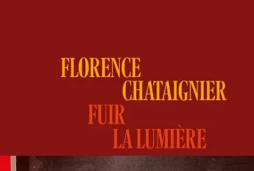 Fuir la lumière