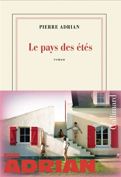 Le pays des étés